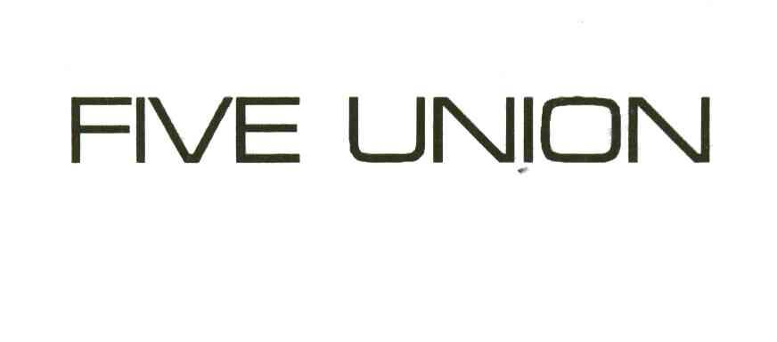 FIVE UNION