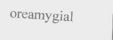 OREAMYGIAL