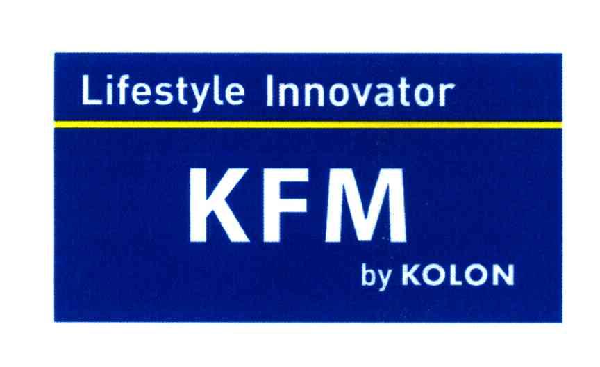 LIFESTYLE INNOVATOR KFM BY KOLON