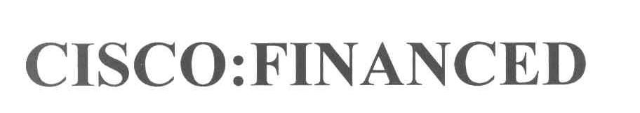 CISCO：FINANCED