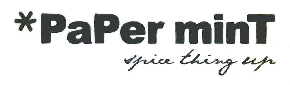 PAPER MINT SPICE THING UP