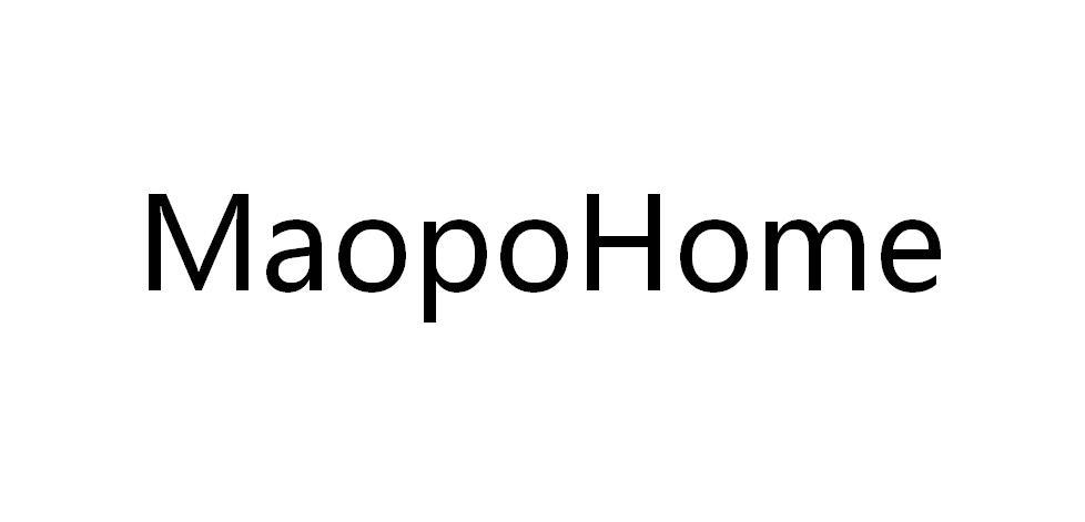 MAOPOHOME