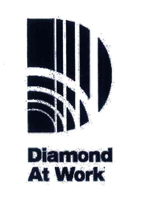 DIAMOND AT WORK
