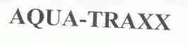 AQUA-TRAXX