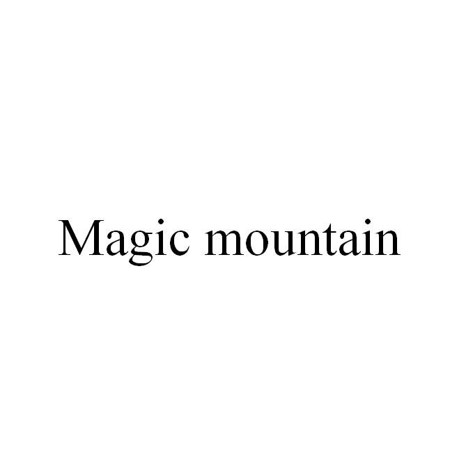 MAGIC MOUNTAIN