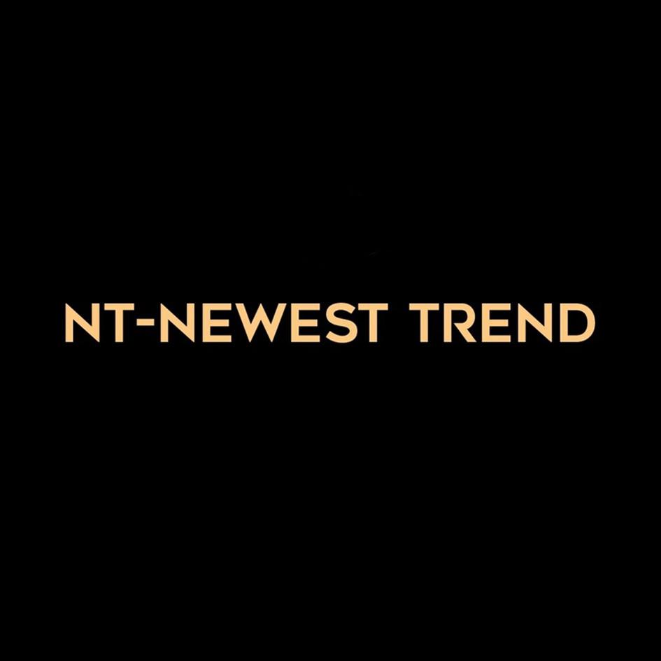 NT-NEWEST TREND