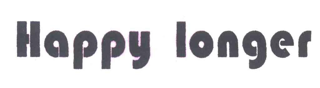 HAPPY LONGER