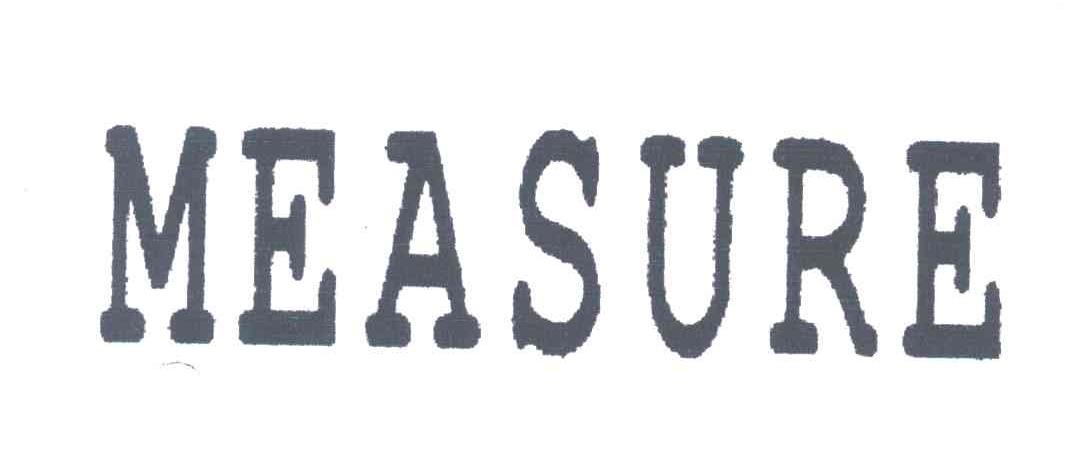 MEASURE