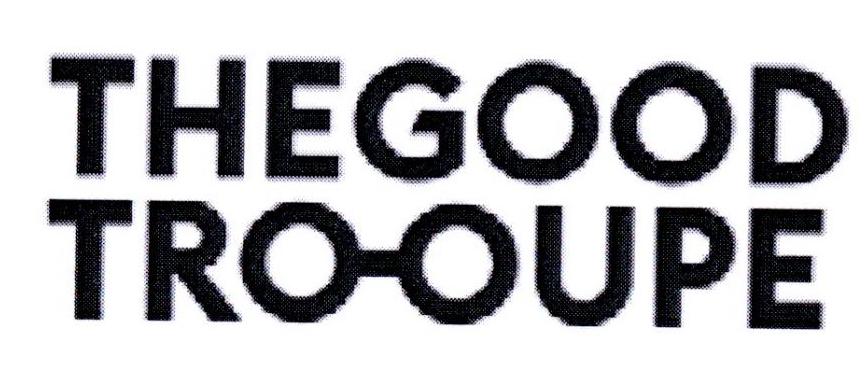 THE GOOD TRO-OUPE