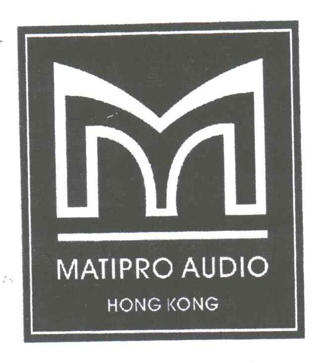 MATIPRO AUDIO HONGKONG