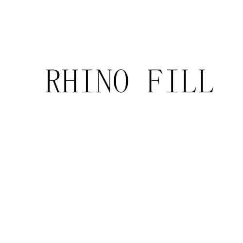 RHINO FILL