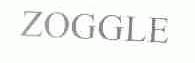 ZOGGLE