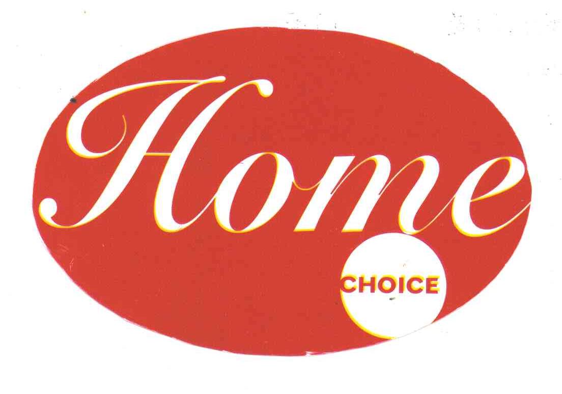 HOME CHOICE