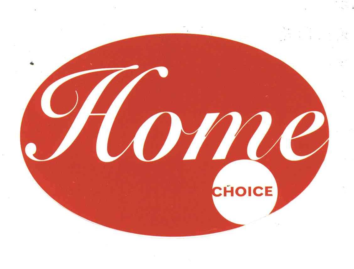 HOME CHOICE