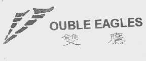 双鹰   OUBLE EAGLES