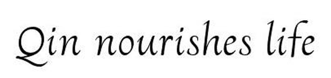 QIN NOURISHES LIFE