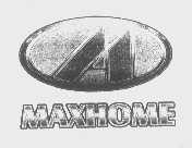 MAXHOME