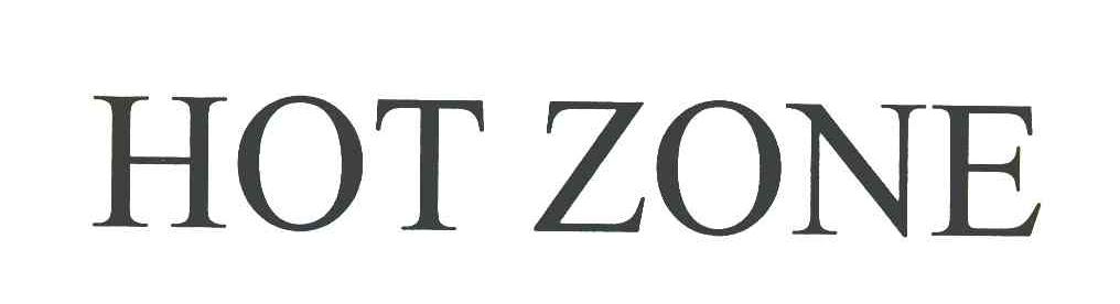 HOT ZONE