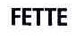 FETTE