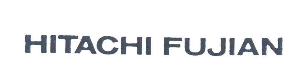HITACHI FUJIAN