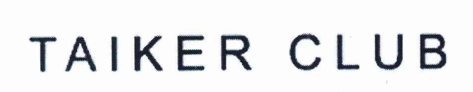 TAIKER CLUB