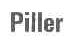 PILLER