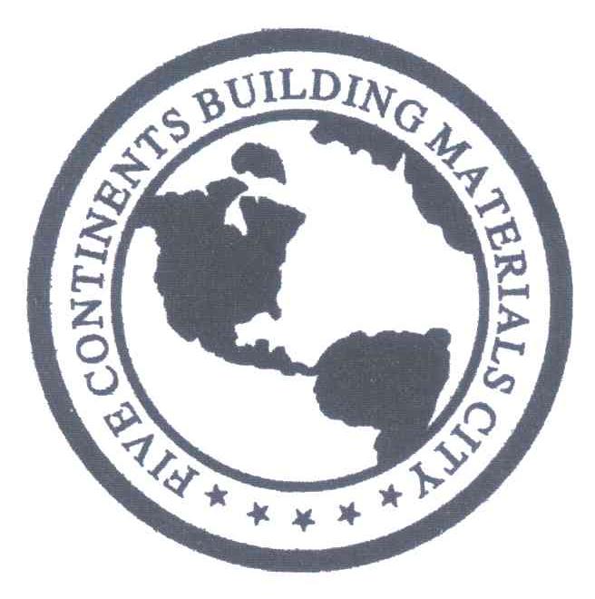 FIVE CONTINENTS BUILDING MATERIALS CITY