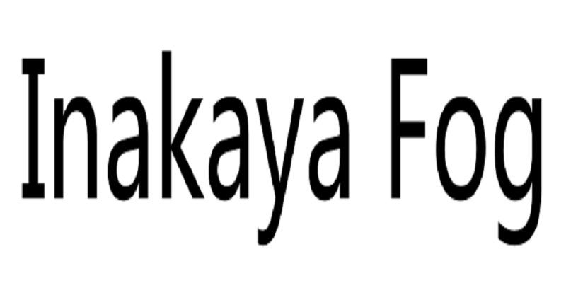 INAKAYA FOG