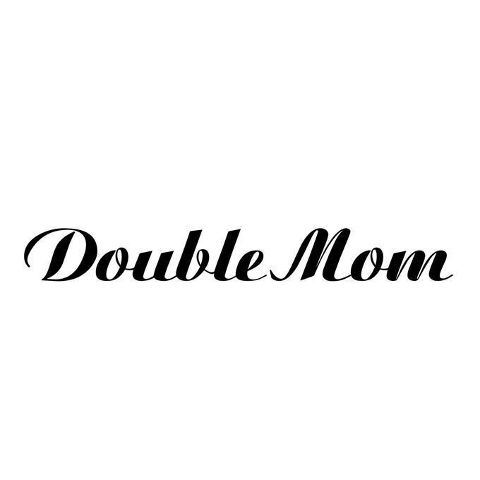 DOUBLE MOM