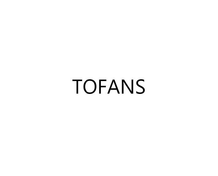 TOFANS
