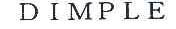 DIMPLE