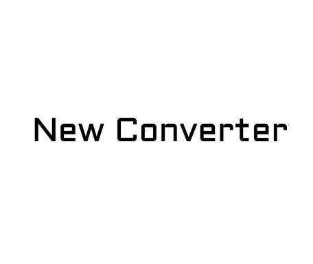 NEW CONVERTER