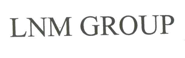 LNM GROUP