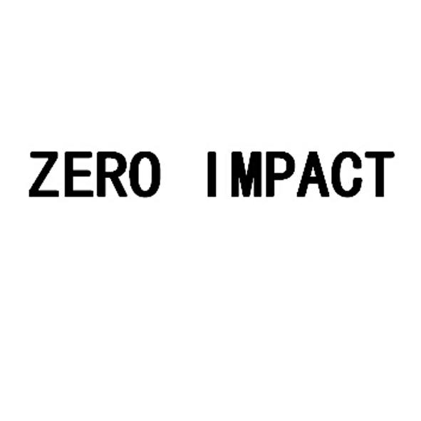ZERO IMPACT