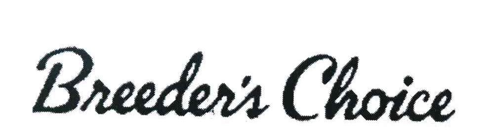 BREEDER＇S CHOICE