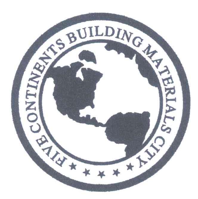 FIVE CONTINENTS BUILDING MATERIALS CITY
