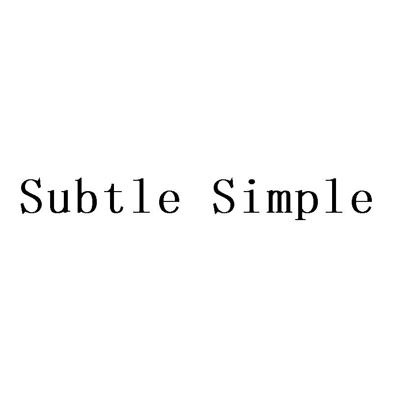 SUBTLE SIMPLE