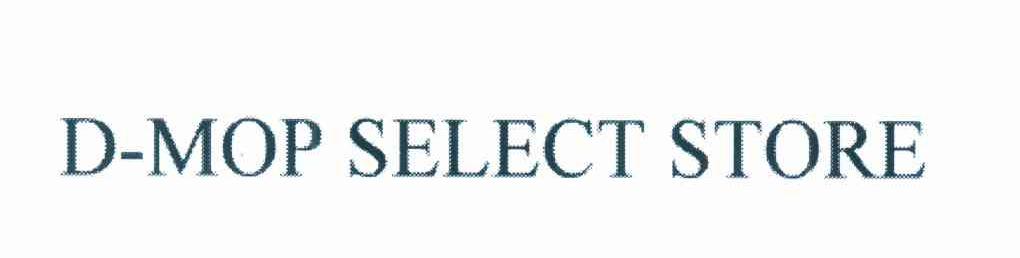 D-MOP SELECT STORE