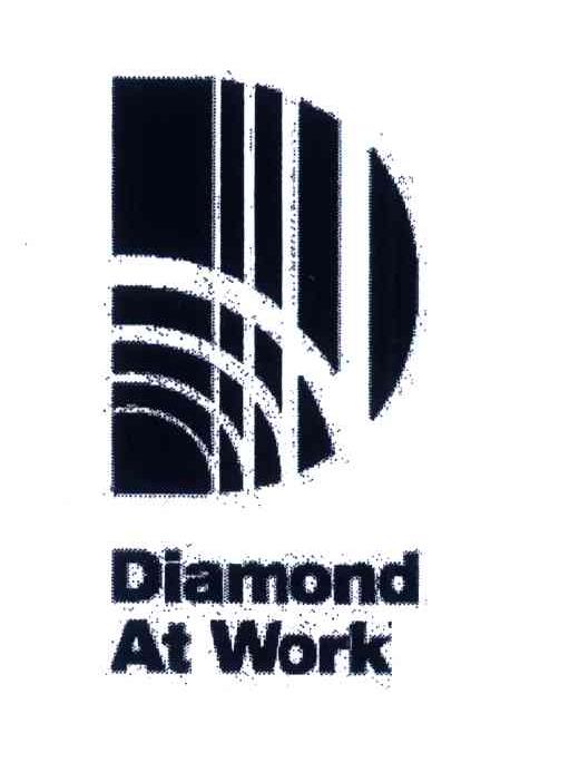 DIAMOND AT WORK