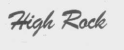 HIGH ROCK