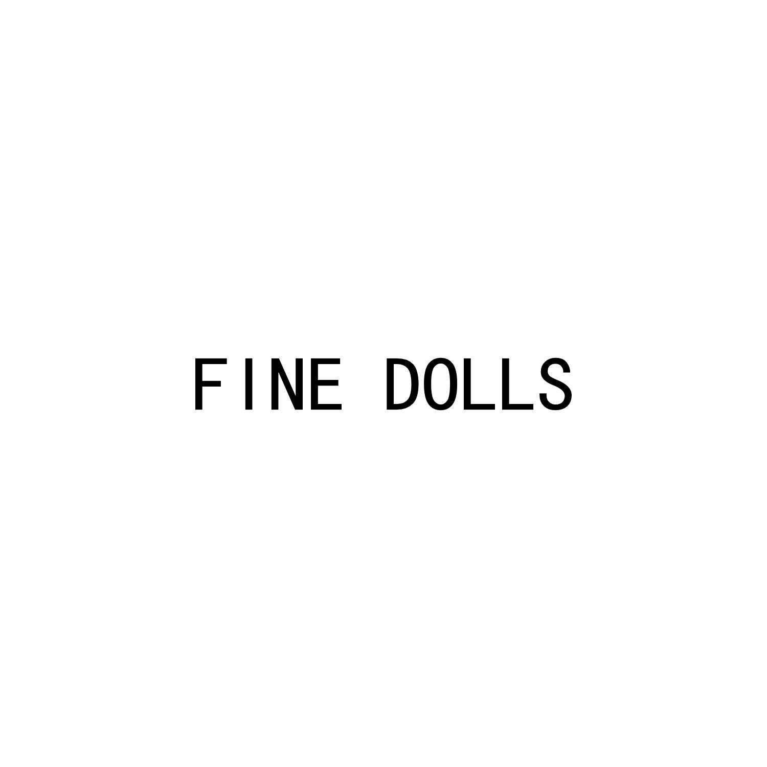 FINE DOLLS