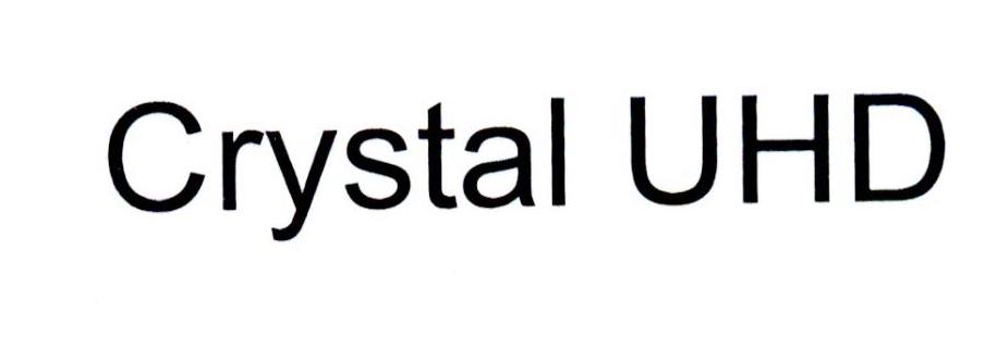 CRYSTAL UHD