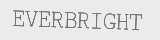 EVERBRIGHT