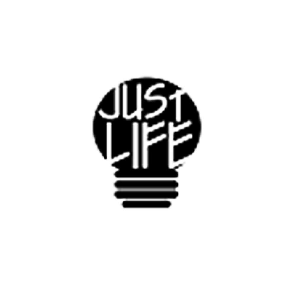 JUST LIFE