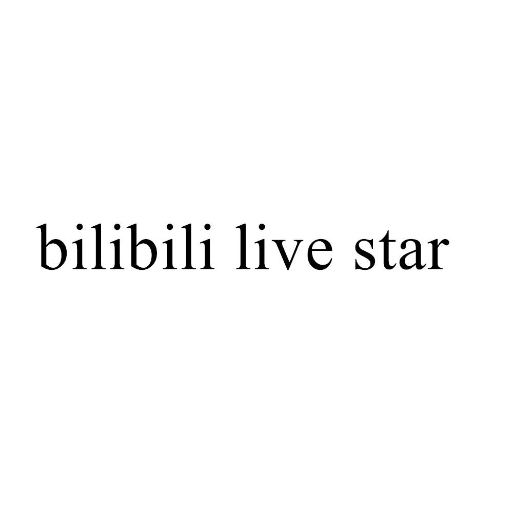 BILIBILI LIVE STAR