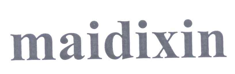 MAIDIXIN