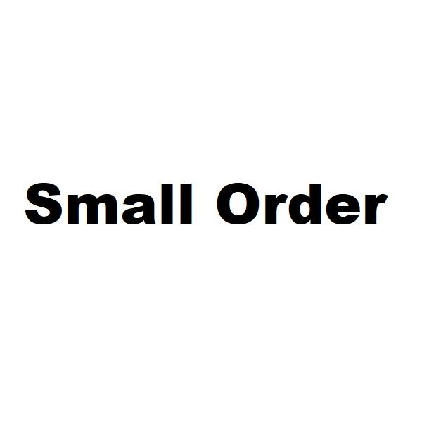 SMALL ORDER