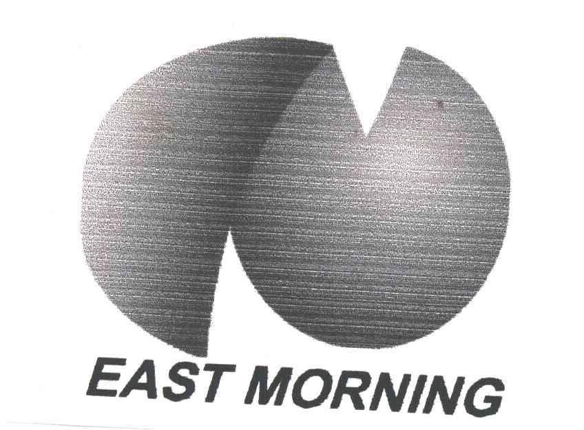 EAST MORNING