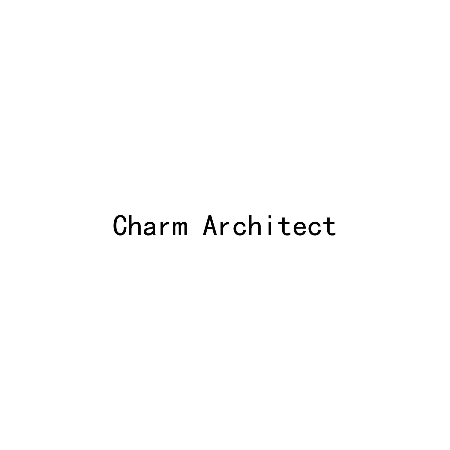 CHARM ARCHITECT