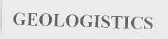 GEOLOGISTICS